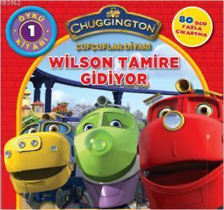 Wilson Tamire Gidiyor; Çufçuflar Diyarı