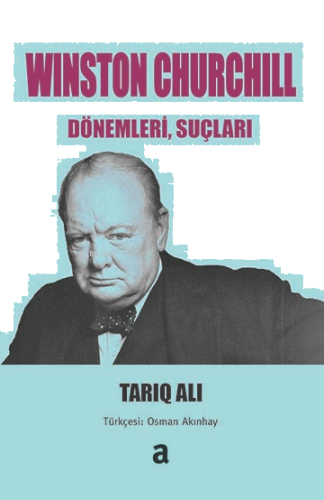 Winston Churchill: Dönemleri, Suçları