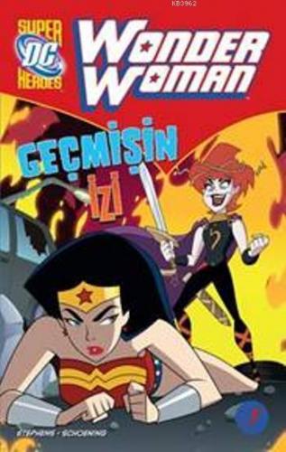 Wonder Women - Geçmişin İzi