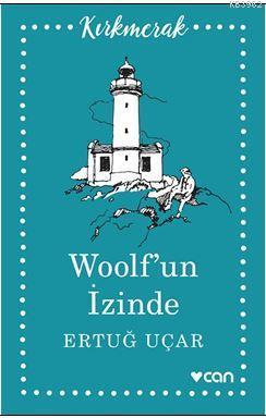 Woolf'un İzinde