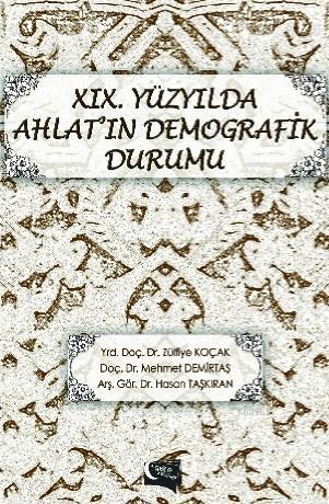 XIX.Yüzyılda Ahlat'ın Demografik Durumu