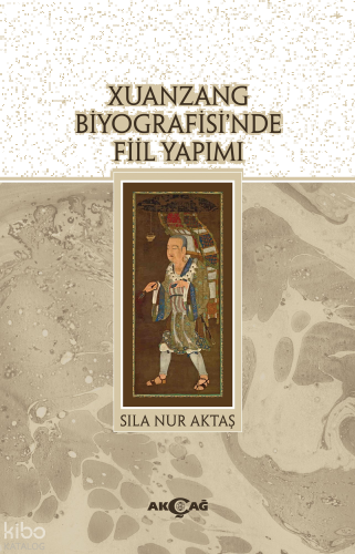 Xuanzang Biyografisi'nde Fiil Yapımı