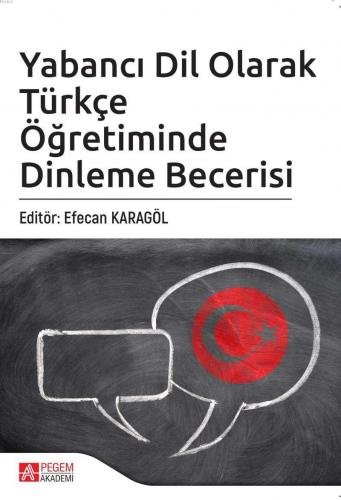 Yabancı Dil Olarak Türkçe Öğretiminde Dinleme Becerisi