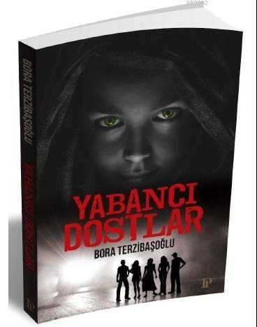 Yabancı Dostlar