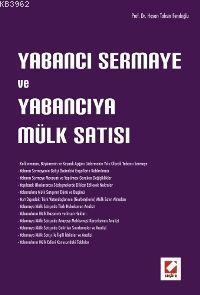 Yabancı Sermaye ve Yabancıya Mülk Satışı