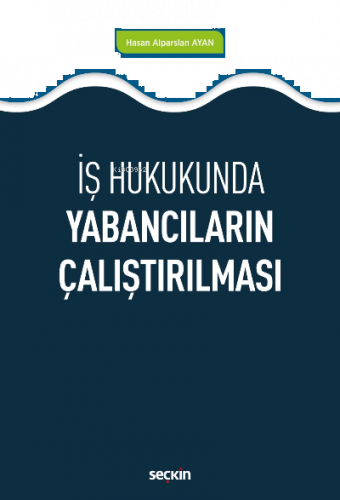 Yabancıların Çalıştırılması