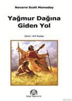 Yağmur Dağına Giden Yol