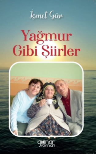 Yağmur Gibi Şiirler