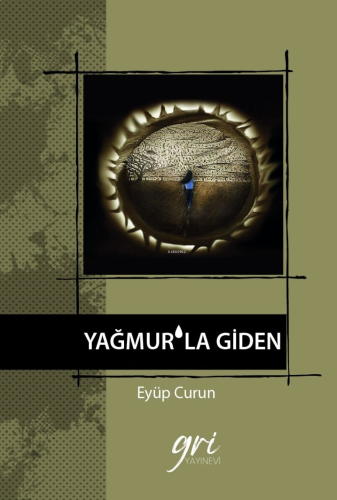 Yağmur'la Giden