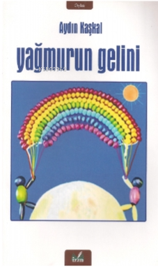 Yağmurun Gelini