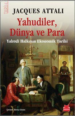 Yahudiler, Dünya ve Para