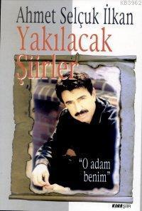 Yakılacak Şiirler