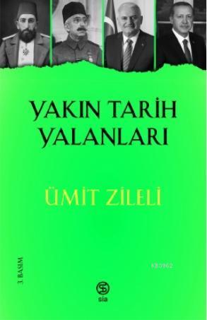 Yakın Tarih Yalanlar