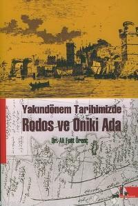 Yakındönem Tarihimizde| Rodos ve Oniki Ada