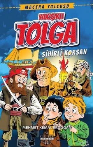 Yakışıklı Tolga Sihirli Korsan