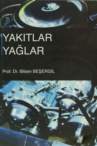 Yakıtlar Yağlar