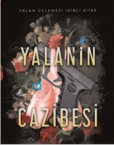 Yalanın Cazibesi