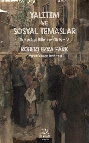 Yalıtım ve Sosyal Temaslar