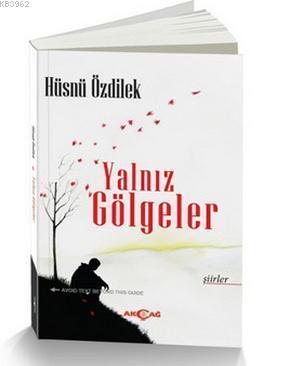 Yalnız Gölgeler