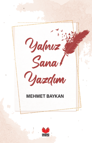 Yalnız Sana Yazdım