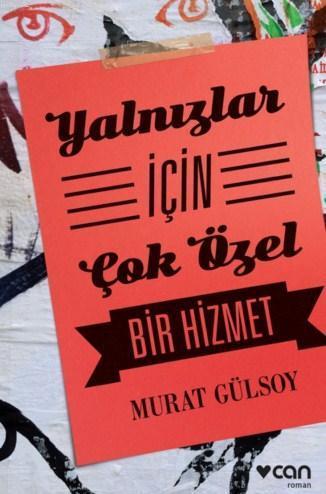 Yalnızlar İçin Çok Özel Bir Hizmet