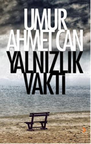 Yalnızlık Vakti