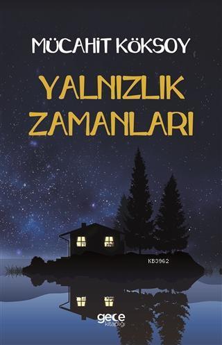 Yalnızlık Zamanları