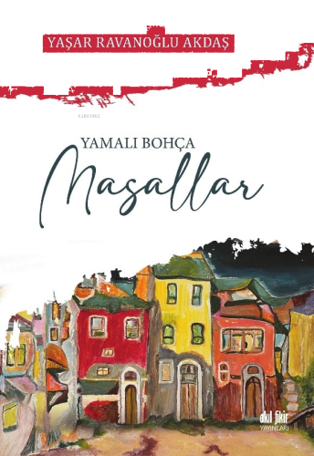 Yamalı Bohça Masallar