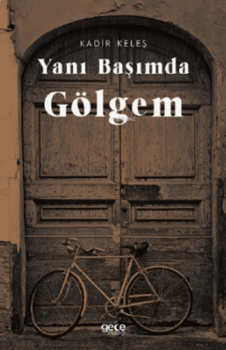 Yanı Başımda Gölgem