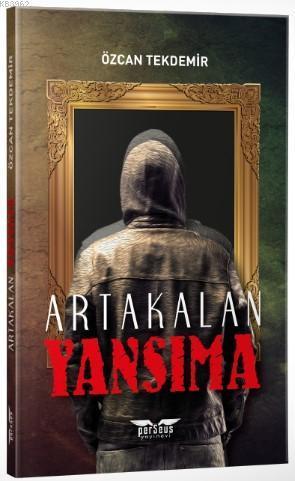 Yansıma; Arkalan Serisi