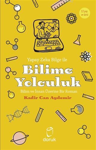 Yapay Zeka Bilge İle Bilime Yolculuk