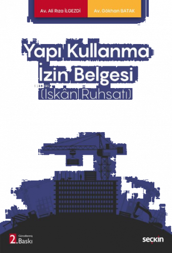 Yapı Kullanma İzin Belgesi;(İskân Ruhsatı)