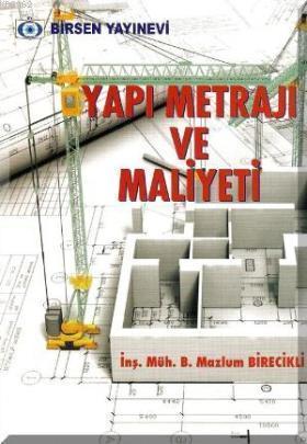 Yapı Metrajı ve Maliyeti