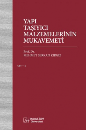 Yapı Taşıyıcı Malzemelerinin Mukavemeti