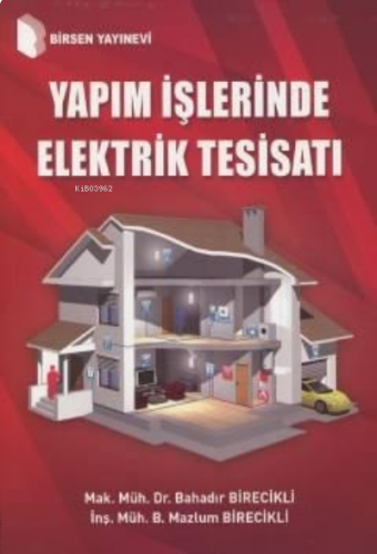 Yapım İşlerinde Elektrik Tesisatı