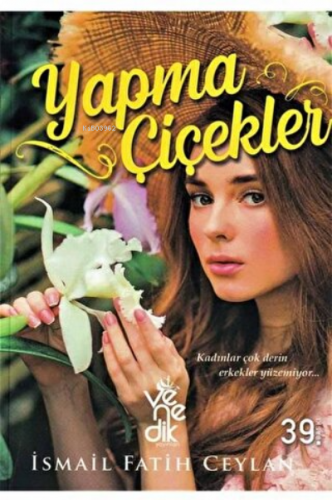 Yapma Çiçekler