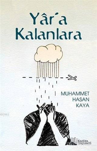 Yar'a Kalanlara