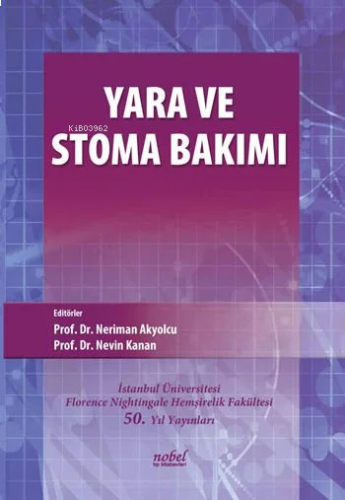 Yara Ve Stoma Bakımı