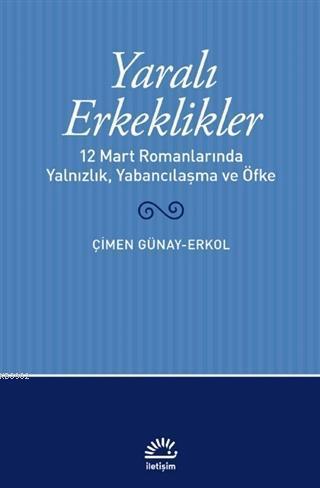 Yaralı Erkeklikler