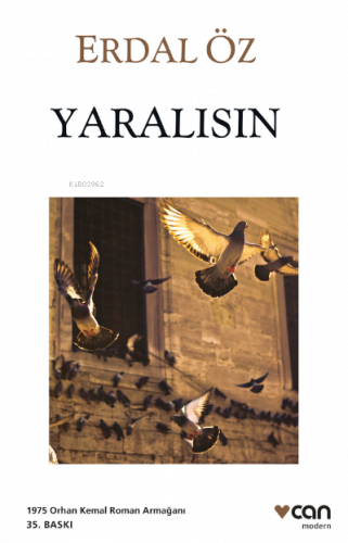 Yaralısın