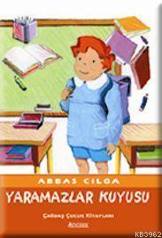 Yaramazlar Kuyusu