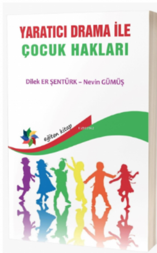 Yaratıcı Drama İle Çocuk Hakları