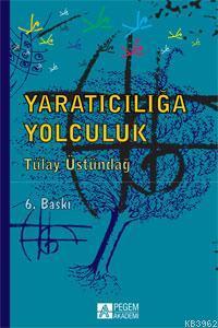 Yaratıcılığa Yolculuk