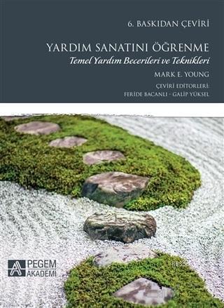 Yardım Sanatını Öğrenme Temel Yardım Becerileri ve Teknikleri