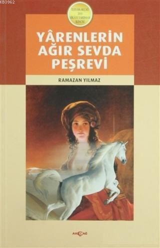 Yarenlerin Ağır Sevda Peşrevi