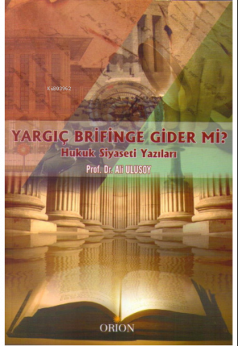 Yargıç Brifinge Gider mi?