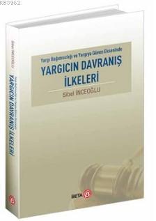 Yargıcın Davranış İlkeleri