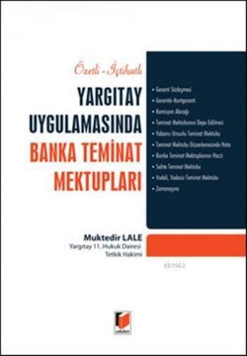 Yargıtay Uygulamasında Banka Teminat Mektupları