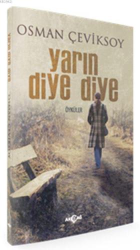 Yarın Diye Diye