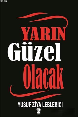 Yarın Güzel Olacak